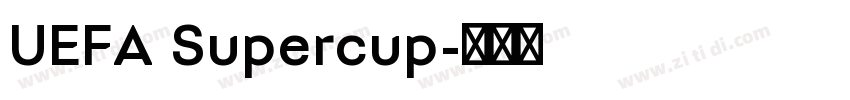 UEFA Supercup字体转换